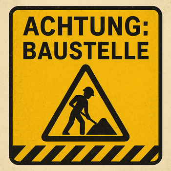 Baustellenschild